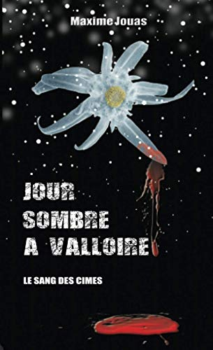Le Sang des Cimes
