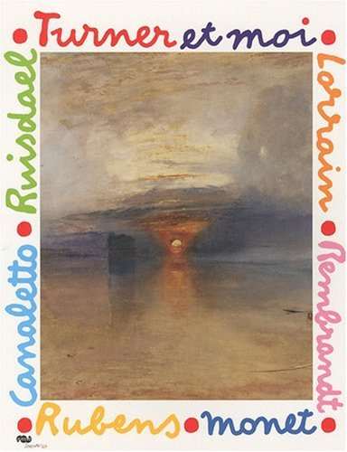 Turner et moi