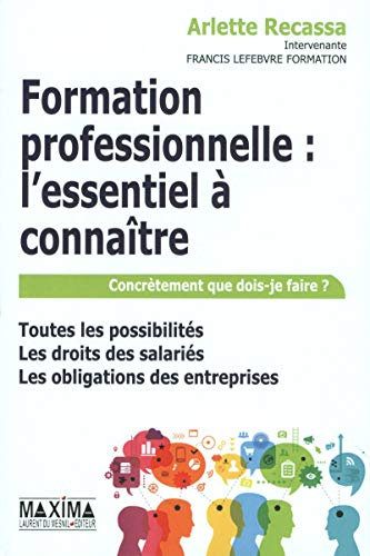 Formation professionnelle : l'essentiel à connaître : toutes les possibilités, les droits des salari