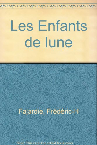 Les enfants de lune