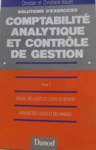 solutions d'exercices du cours de comptabilite analytique et controle de gestion : enseignement supe