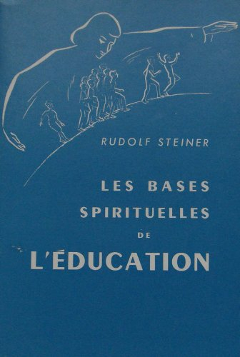 Les bases spirituelles de l'éducation