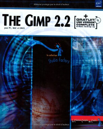 The Gimp 2.2 pour PC, Mac et Linux