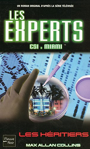 Les experts. Vol. 6. Les héritiers