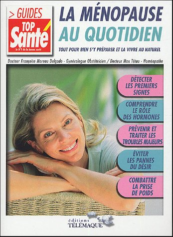 La ménopause au quotidien