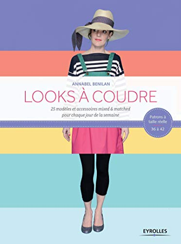 Looks à coudre : 25 modèles et accessoires mixed & matched pour chaque jour de la semaine