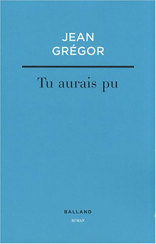 Tu aurais pu