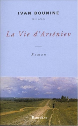 La vie d'Arséniev : jeunesse