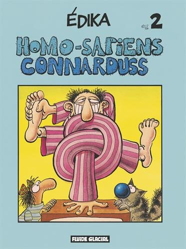 Edika. Vol. 2. Homo-sapiens connardus