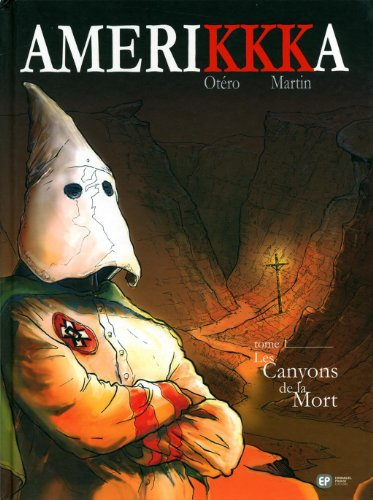 Amerikkka. Vol. 1. Les canyons de la mort