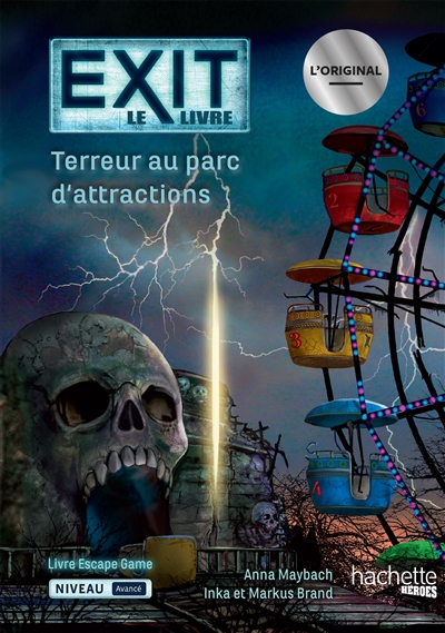 Terreur au parc d'attractions : livre escape game : niveau avancé