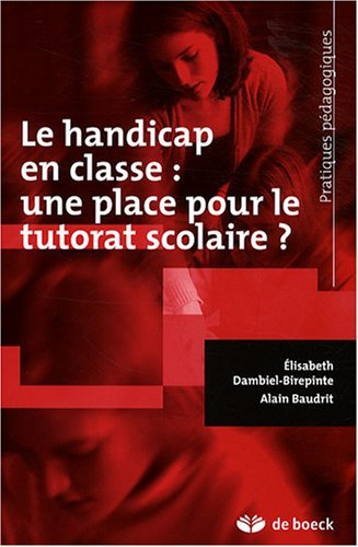 Le handicap en classe : une place pour le tutorat scolaire ?