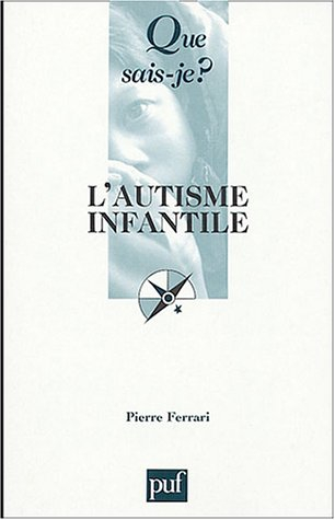 l'autisme infantile