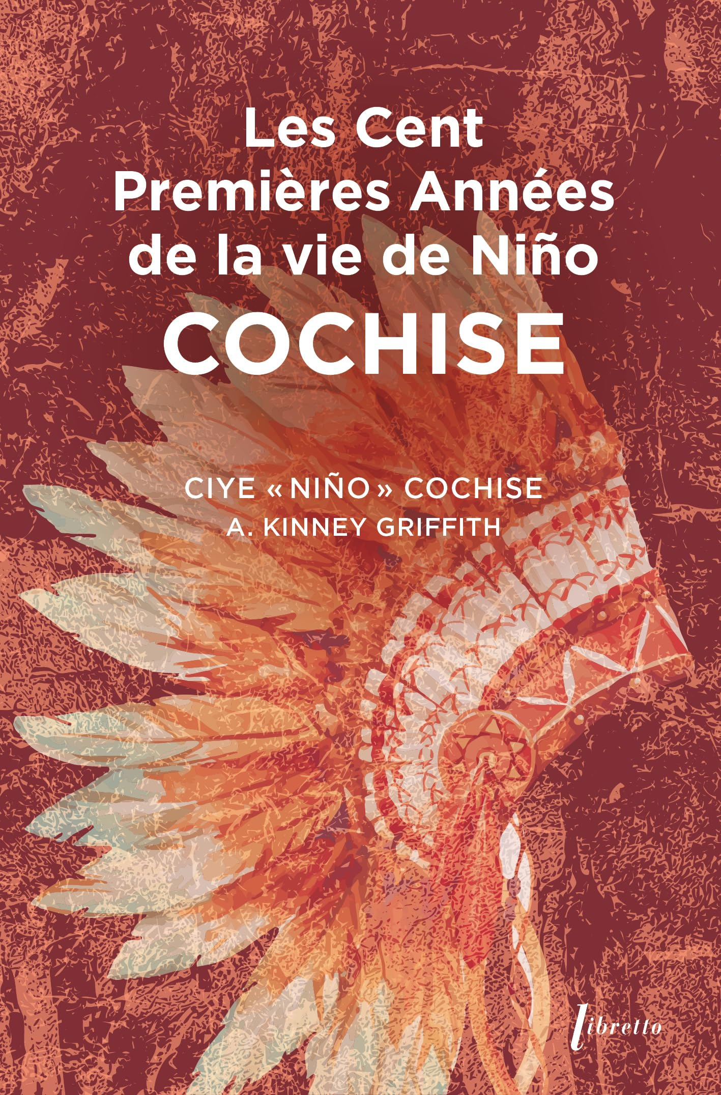 Les cent premières années de la vie de Nino Cochise