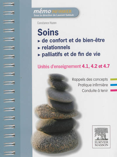 Soins de confort et de bien-être, soins relationnels, soins palliatifs et de fin de vie