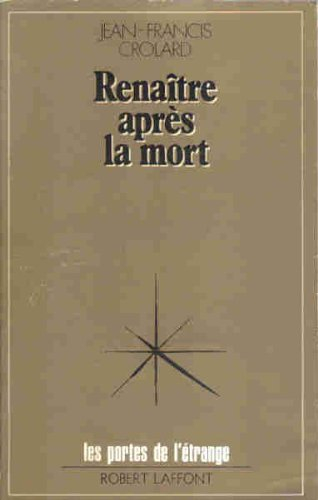 Renaître après la mort