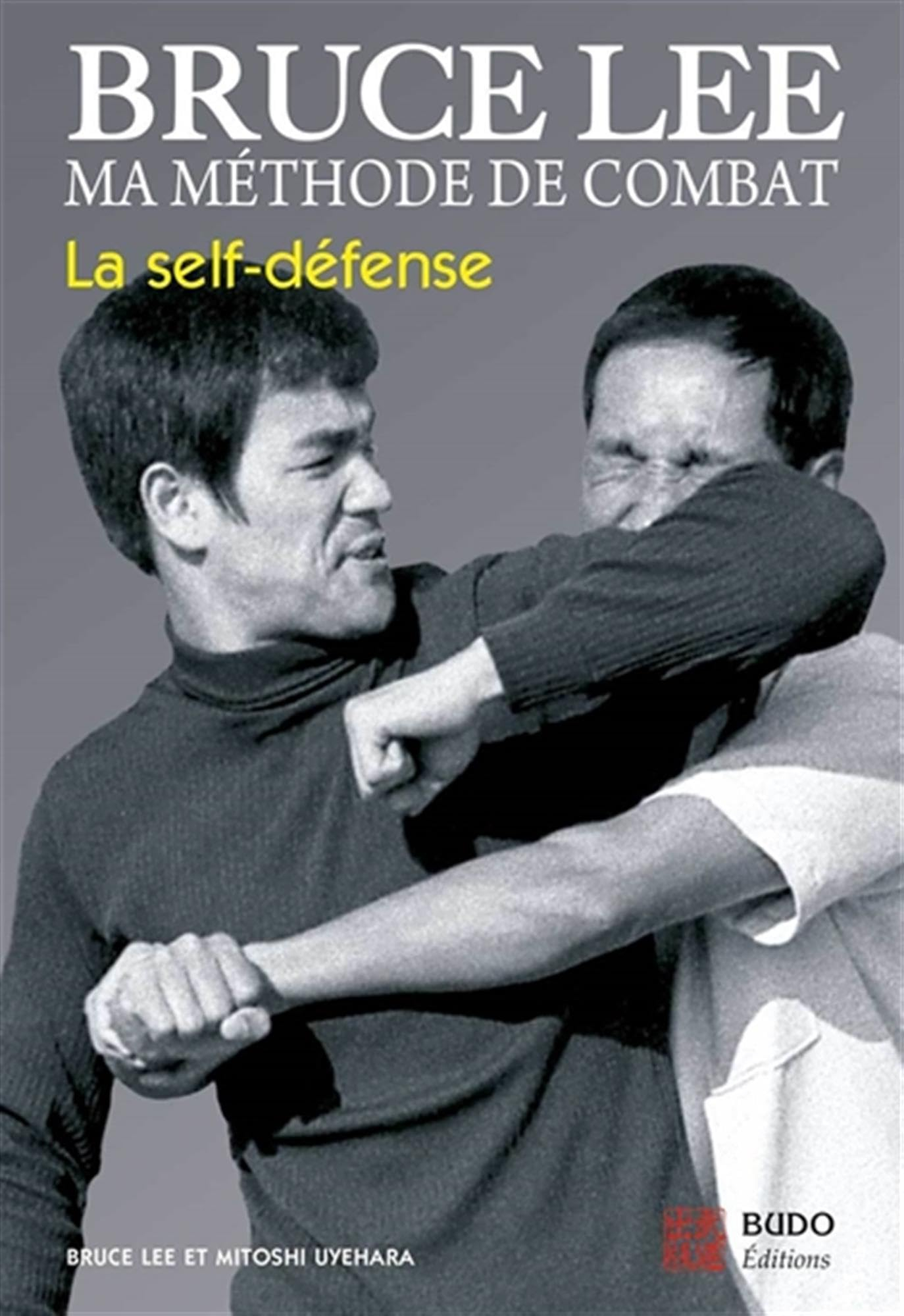 Ma méthode de combat : la self-défense