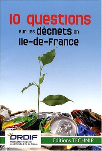 10 questions sur les déchets en Ile-de-France