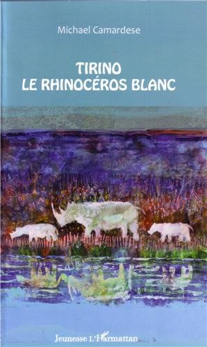 Tirino le rhinocéros blanc