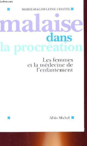 malaise dans la procréation