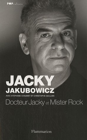 Docteur Jacky et mister Rock : souvenirs de Gainsbourg à Dorothée