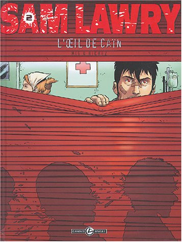 Sam Lawry. Vol. 2. L'oeil de Cain