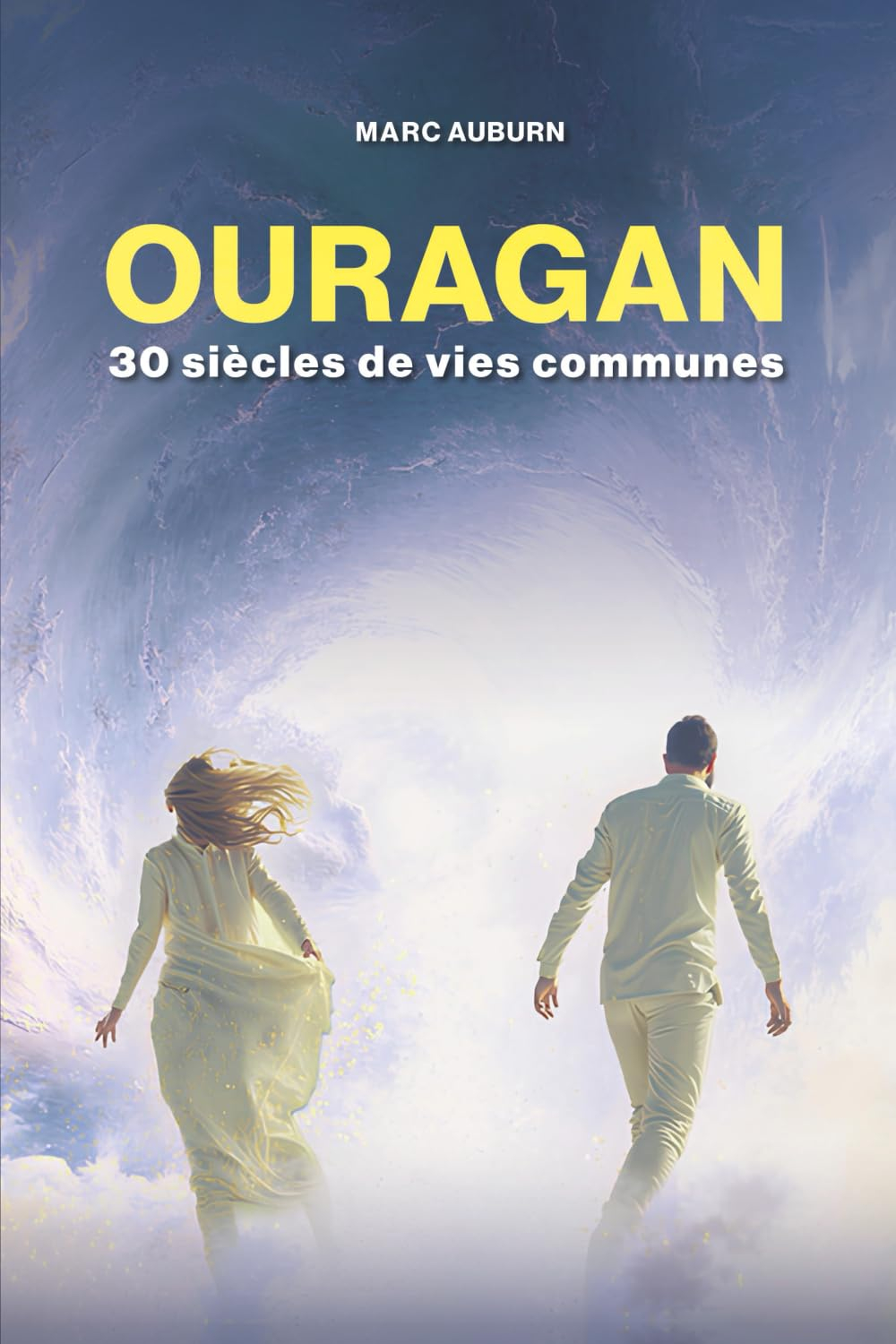 OURAGAN: 30 siècles de vies communes