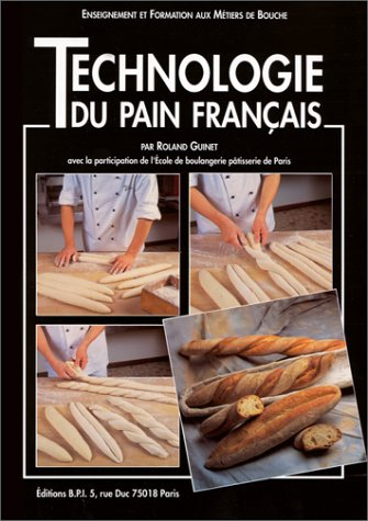 Technologie du pain français