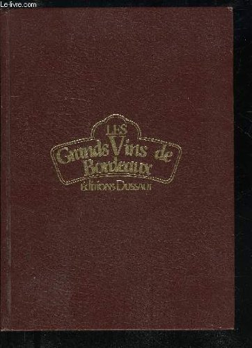 les grands vins de bordeaux