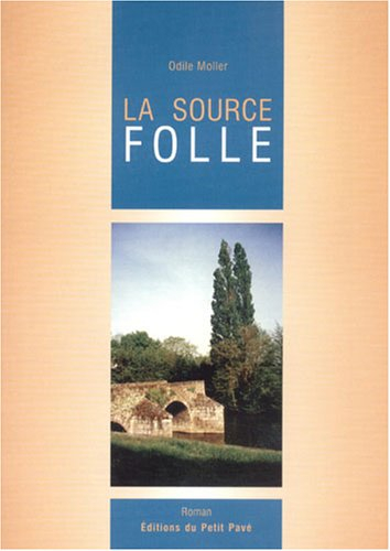 La source folle
