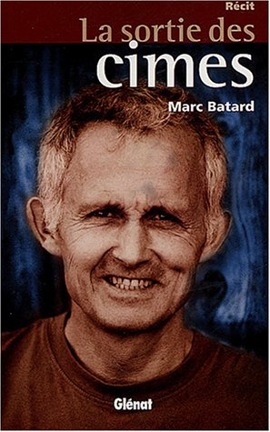 La sortie des cimes
