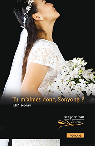 tu m'aimes donc, sonyong ?