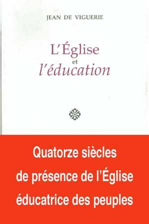 L'Eglise et l'éducation