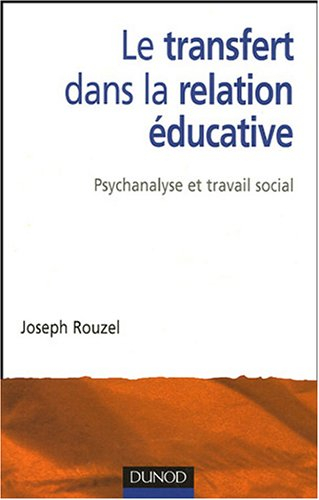 Le transfert dans la relation éducative