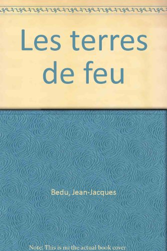 Les Terres de feu