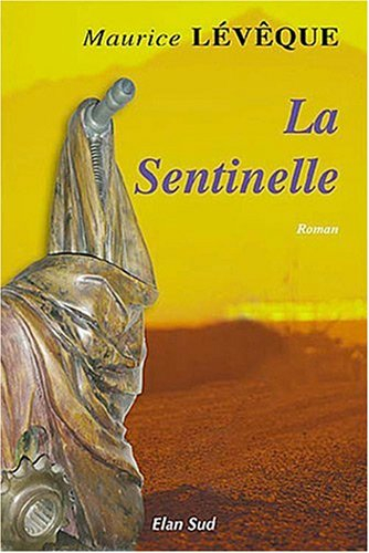 La sentinelle
