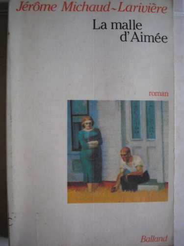 La Malle d'Aimée