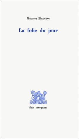 La Folie du jour