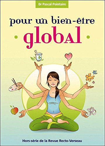 Recto-verseau, hors série. Pour un bien-être global