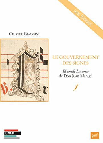 Le gouvernement des signes : El conde Lucanor de Don Juan Manuel