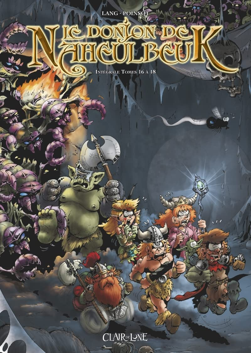 Le donjon de Naheulbeuk : intégrale. Vol. 6. Tome 16 à 18
