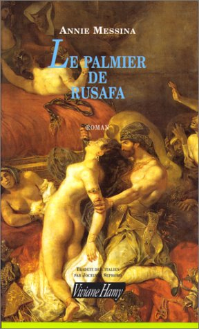 Le Palmier de Rusafa
