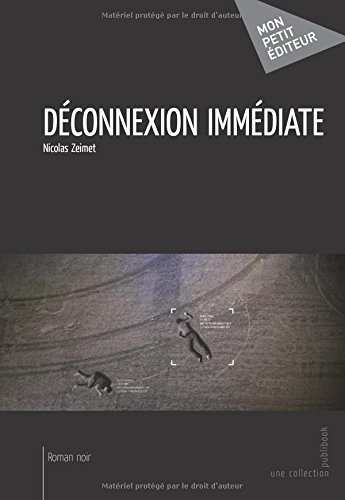 déconnexion immédiate
