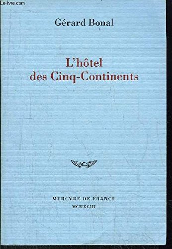 L'Hôtel des Cinq-Continents