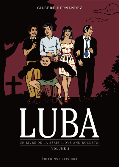 Un livre de la série  Love and rockets. Luba. Vol. 2