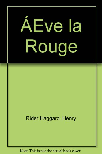 Eve la Rouge