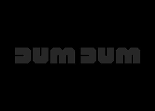 Dum dum