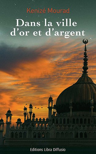 Dans la ville d'or et d'argent