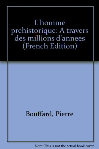 l'homme préhistorique