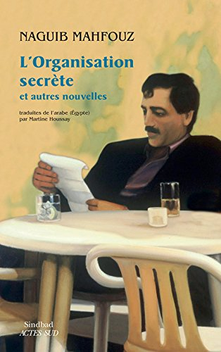 L'organisation secrète : et autres nouvelles